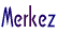 Merkez
